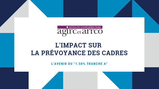 agirc arrco prévoyance des cadres